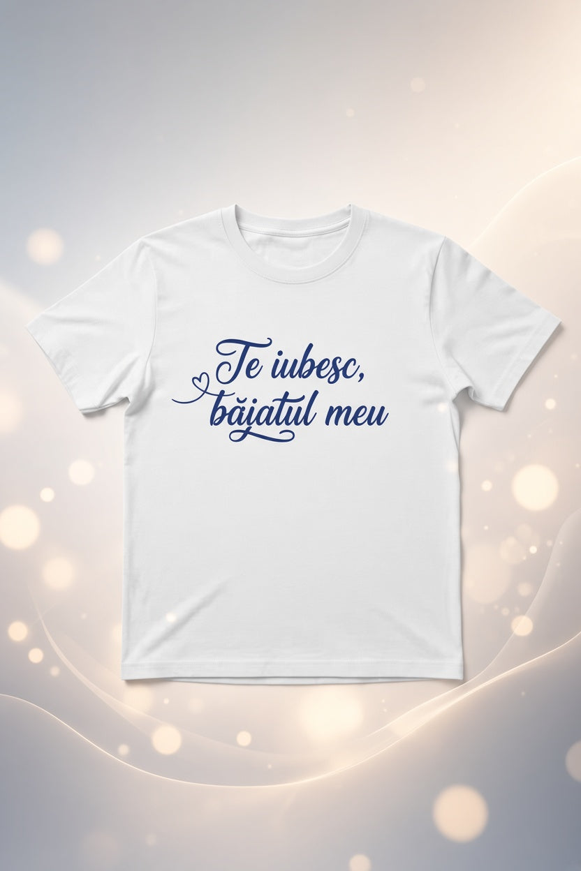 Tricou „Te iubesc, băiatul meu" | Suflet FM – Bumbac