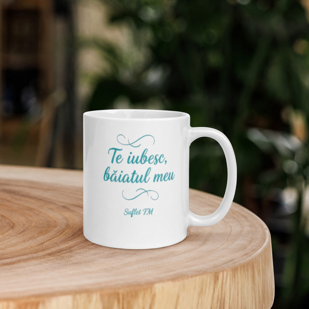 Cană „Te Iubesc Băiatul Meu" – Suflet FM